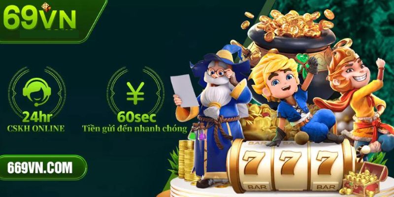 Khám phá thế giới game cá cược tại web 69VN