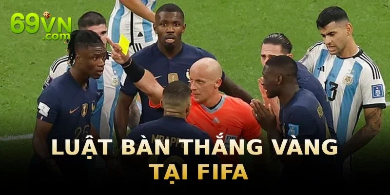 Hiện nay FIFA đã loạt luật bàn thắng vàng ra khỏi các giải đấu chính thức.