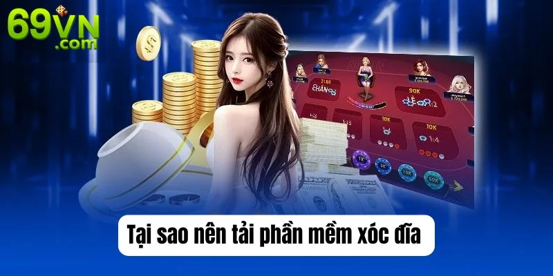 Tải phần mềm xóc đĩa là lựa chọn tuyệt vời dành cho người chơi. 